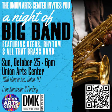 A Night of Big Band at Union Arts Center in Union, NJ